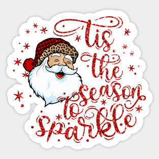 Tis the season to Sparkle Sticker